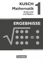 Cover-Bild Kusch: Mathematik - Ausgabe 2013 - Band 1