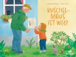 Cover-Bild Kuschelmaus ist weg!