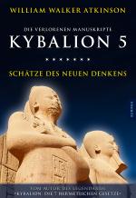 Cover-Bild Kybalion 5 - Schätze des Neuen Denkens