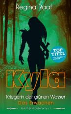 Cover-Bild Kyla - Kriegerin der grünen Wasser