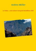 Cover-Bild La Palma ...mal anders! Kompakt Reiseführer 2021