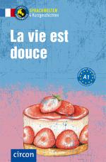 Cover-Bild La vie est douce