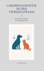 Cover-Bild Labordiagnostik in der Tierheilpraxis