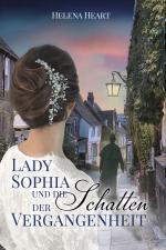Cover-Bild Lady Sophia und die Schatten der Vergangenheit