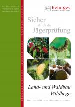 Cover-Bild Land- und Waldbau, Wildhege
