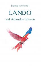 Cover-Bild Lando auf Arlandos Spuren