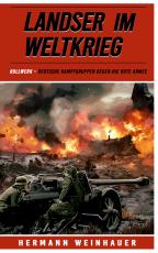Cover-Bild Landser im Weltkrieg – Bollwerk