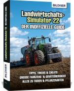 Cover-Bild Landwirtschaftssimulator 22 - Der inoffizielle Guide