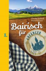 Cover-Bild Langenscheidt Bairisch für Anfänger - Der humorvolle Sprachführer für Bairisch-Fans