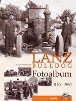 Cover-Bild Lanz Bulldog Fotoalbum 1910-1960