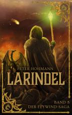 Cover-Bild Larindel (Band 8 der Feywind-Saga)