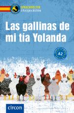 Cover-Bild Las gallinas de mi tía Yolanda