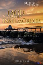 Cover-Bild Lasse-Larsson-Usedom-Kriminalroman / Jagd auf den Inselmörder