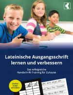 Cover-Bild Lateinische Ausgangsschrift lernen und verbessern - Das erfolgreiche Handschrift-Training für Zuhause