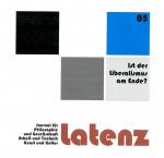 Cover-Bild Latenz 05/2021 – Journal für Philosophie und Gesellschaft, Arbeit und Technik, Kunst und Kultur