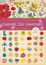 Cover-Bild Lavendel, Lilie, Löwenzahn