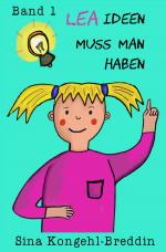Cover-Bild Lea - Ideen muss man haben
