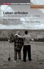 Cover-Bild Leben erfinden. Frankfurter Positionen 2008
