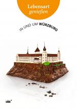 Cover-Bild Lebensart genießen - in und um Würzburg