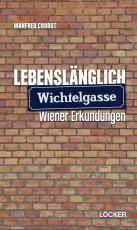 Cover-Bild Lebenslänglich Wichtelgasse