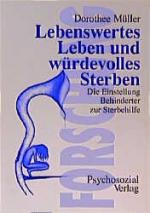 Cover-Bild Lebenswertes Leben und würdevolles Sterben