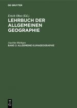 Cover-Bild Lehrbuch der Allgemeinen Geographie / Allgemeine Klimageographie