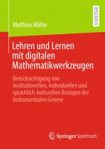 Cover-Bild Lehren und Lernen mit digitalen Mathematikwerkzeugen