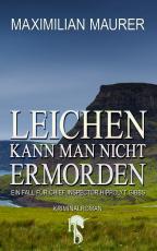 Cover-Bild Leichen kann man nicht ermorden