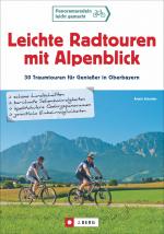 Cover-Bild Leichte Radtouren mit Alpenblick