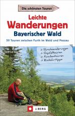 Cover-Bild Leichte Wanderungen Bayerischer Wald