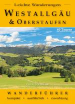 Cover-Bild Leichte Wanderungen Westallgäu und Oberstaufen