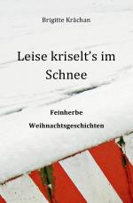 Cover-Bild Leise kriselt's im Schnee