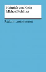Cover-Bild Lektüreschlüssel zu Heinrich von Kleist: Michael Kohlhaas