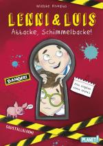 Cover-Bild Lenni und Luis 1: Attacke, Schimmelbacke!