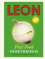 Cover-Bild LEON. Fast Food. Vegetarisch