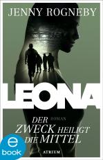 Cover-Bild Leona - Der Zweck heiligt die Mittel