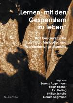 Cover-Bild „Lernen, mit den Gespenstern zu leben“