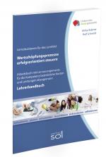 Cover-Bild Lernfeld: Wertschöpfungsprozesse erfolgsorientiert steuern - Lehrerhandbuch