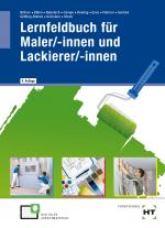 Cover-Bild Lernfeldbuch für Maler/-innen und Lackierer/-innen