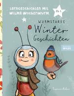 Cover-Bild Lerngeschichten mit Wilma Wochenwurm - Wurmstarke Wintergeschichten für Kinder