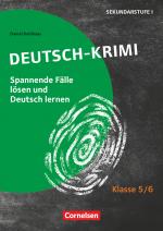 Cover-Bild Lernkrimis für die SEK I - Deutsch - Klasse 5/6