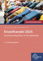 Cover-Bild Lernsituationen Einzelhandel 2025, 3. Ausbildungsjahr