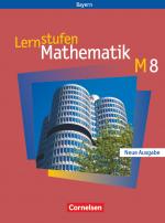 Cover-Bild Lernstufen Mathematik - Bayern 2005 - 8. Jahrgangsstufe