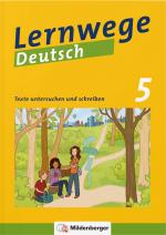 Cover-Bild Lernwege Deutsch: Texte untersuchen und schreiben 5