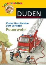Cover-Bild Lesedetektive Kleine Geschichten zum Vorlesen - Feuerwehr