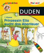 Cover-Bild Lesedetektive Mal mit! - Prinzessin Ella sucht das Abenteuer, 1. Klasse