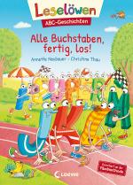 Cover-Bild Leselöwen ABC-Geschichten - Alle Buchstaben, fertig, los!