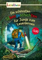 Cover-Bild Leselöwen - Das Original: Die schönsten Silbengeschichten für Jungs zum Lesenlernen