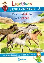 Cover-Bild Leselöwen Lesetraining 2. Klasse - Das verletzte Wildpferd