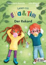 Cover-Bild Lesen mit Ella und Tim - Der Rekord